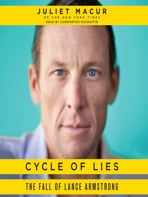 Title details for Cycle of Lies by Juliet Macur - Available